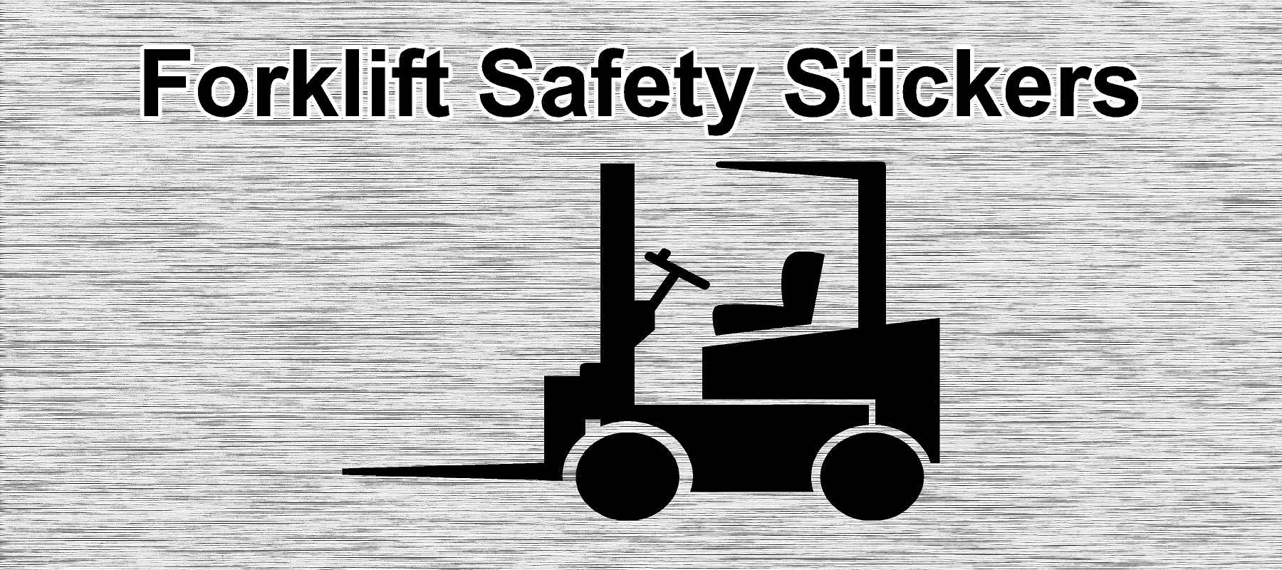 Forklift Safety Stickers