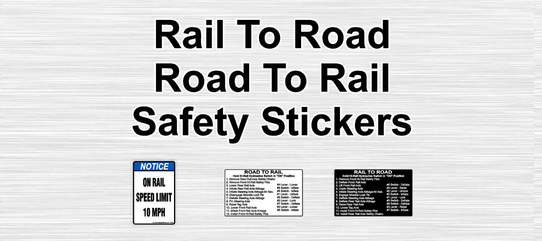 Rail To Road Road to Rail Safety Stickers