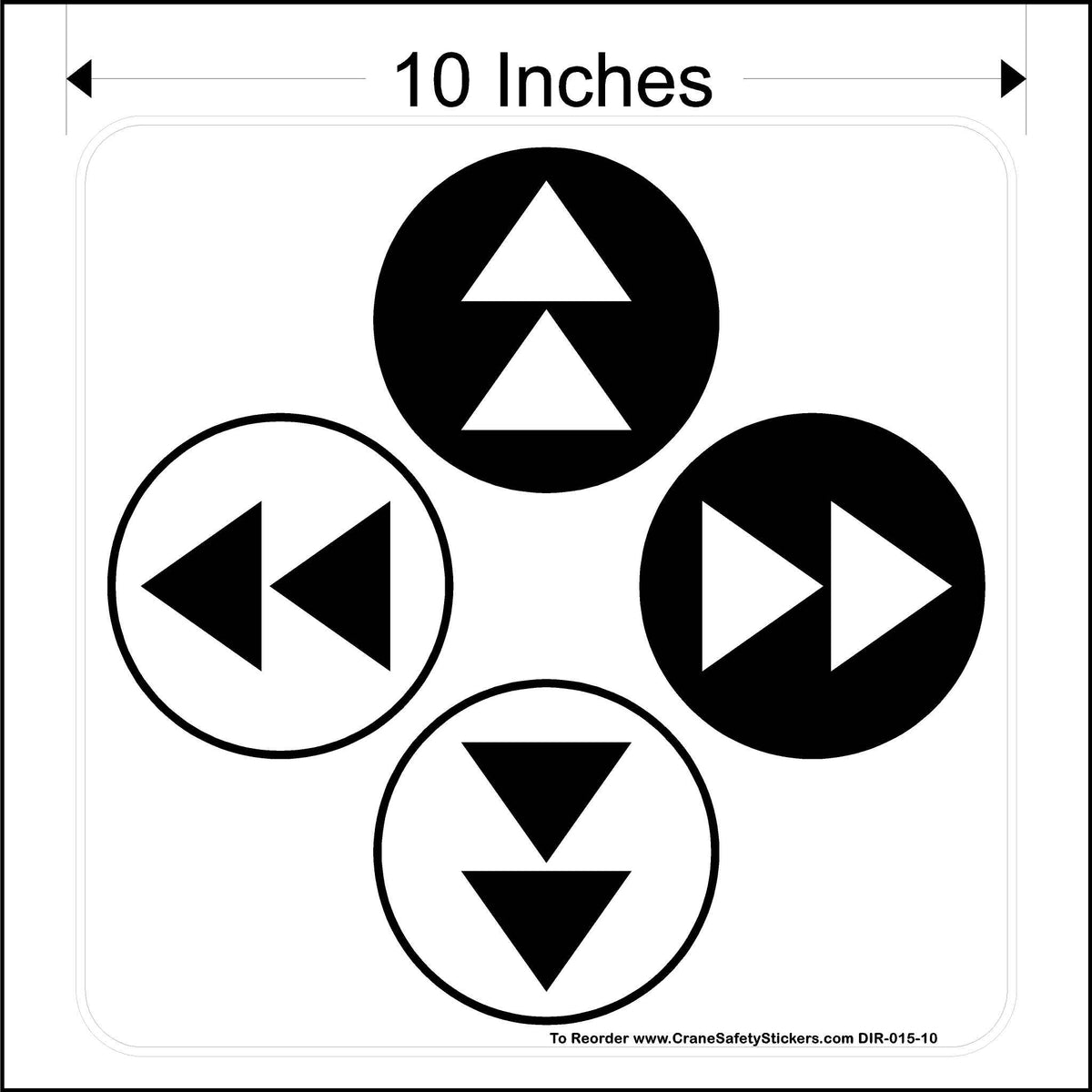 Four directional arrows arranged in a square. Top arrow points up, bottom arrow points down, left arrow points left, and right arrow points right. Text indicates it&#39;s 10 inches in size and provides a website for reordering.