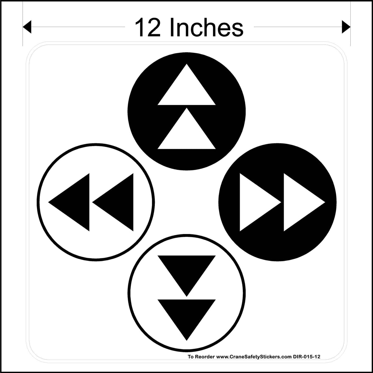 Four directional arrows arranged in a square. Top arrow points up, bottom arrow points down, left arrow points left, and right arrow points right. Text indicates it&#39;s 12 inches in size and provides a website for reordering.