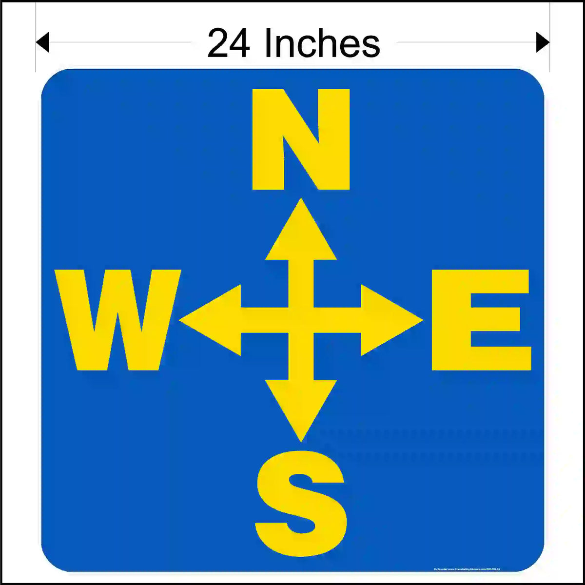 Blue sign with yellow compass directions and measurement text.