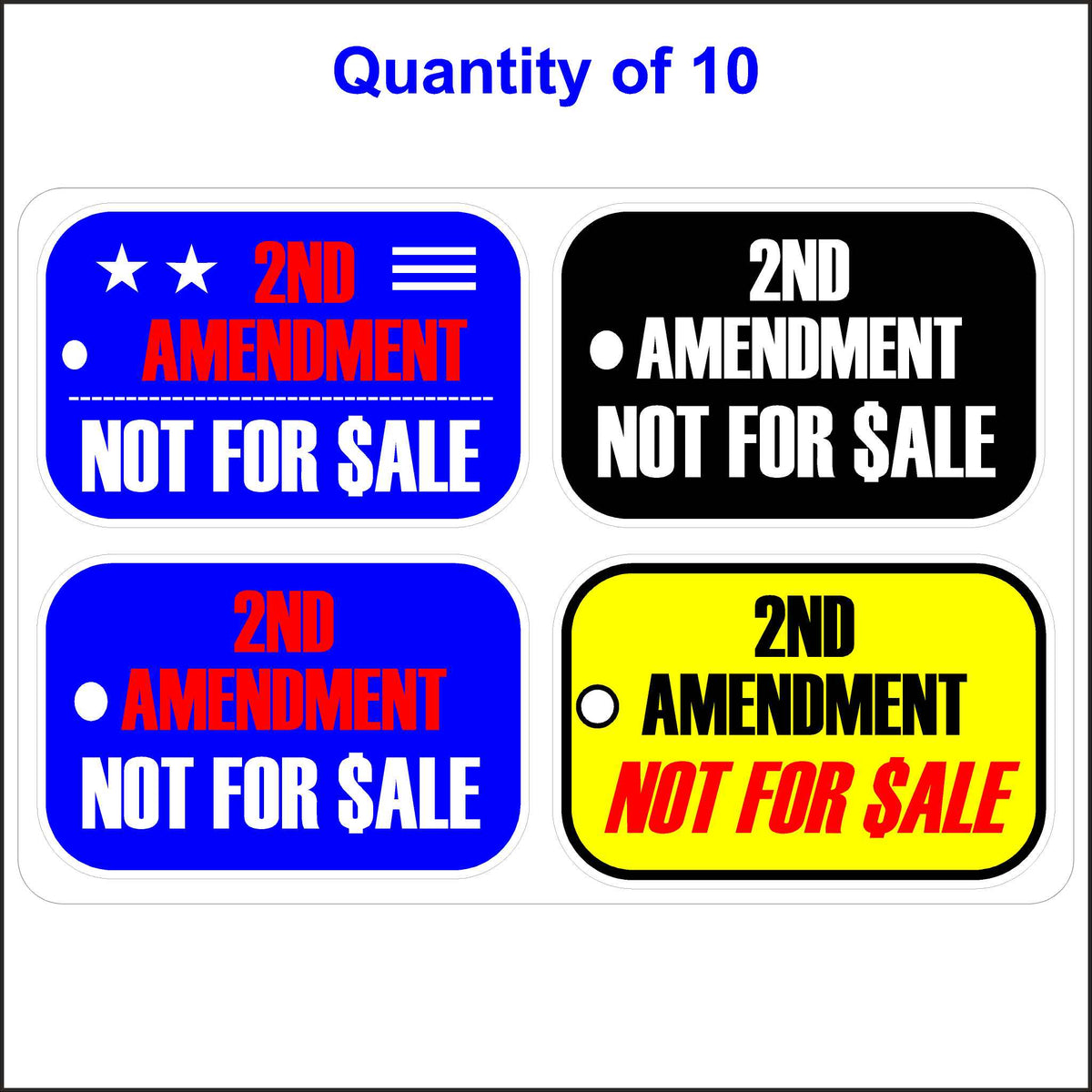 10 Quantity of These 2nd Amendment Stickers, Not for Sale 4 Pack.