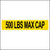 yellow background with black text - 500 lbs max cap.