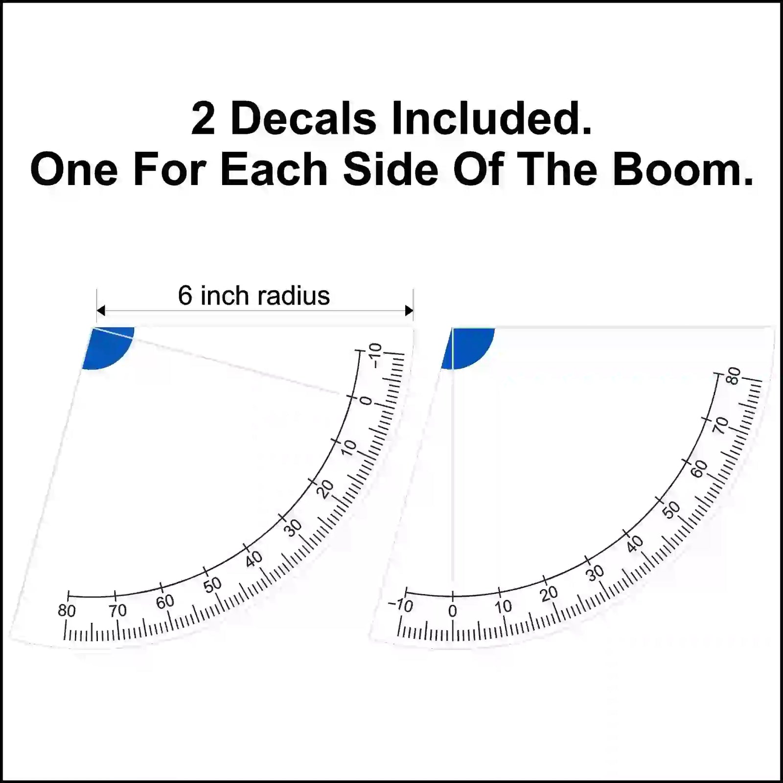 Diagram showing a 6-inch radius with two decal placements for each side of the boom.
