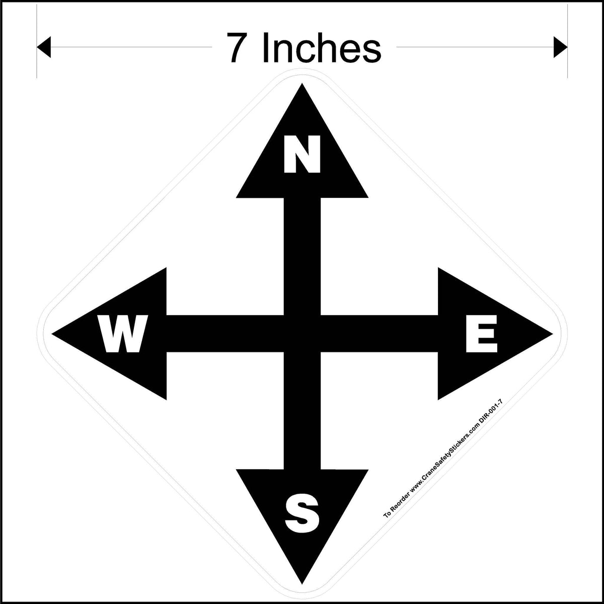 7 Inch North South East West Overhead Crane Directional Decal.