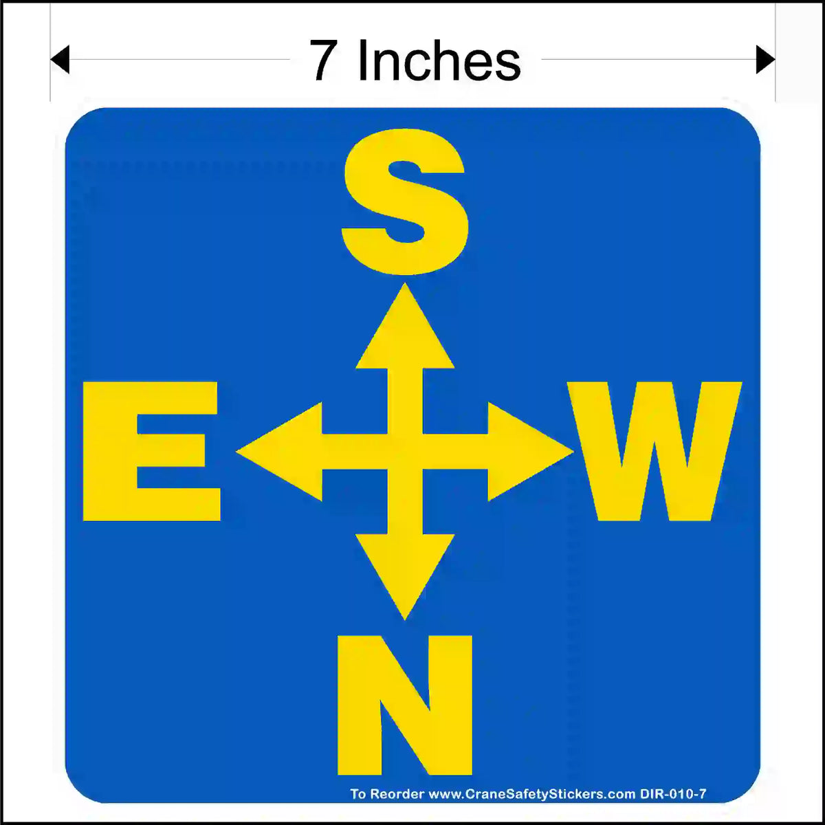 Blue square 7 inch sticker with yellow compass directions on a white background.