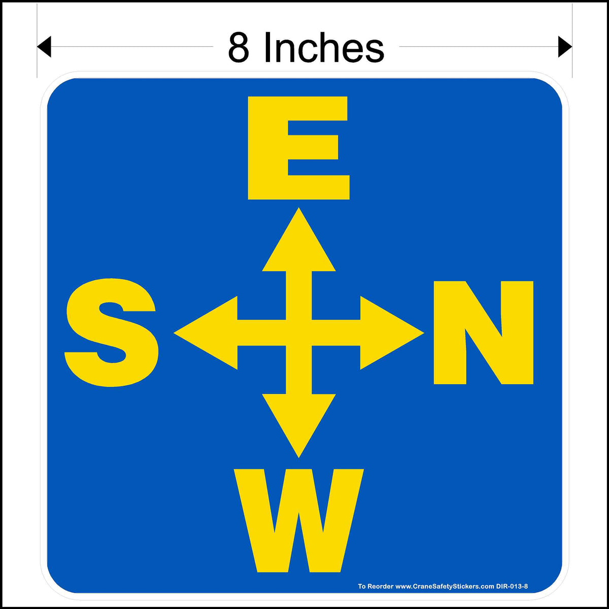 Overhead crane directional decal printed in blue and yellow measuring 8 inches square.