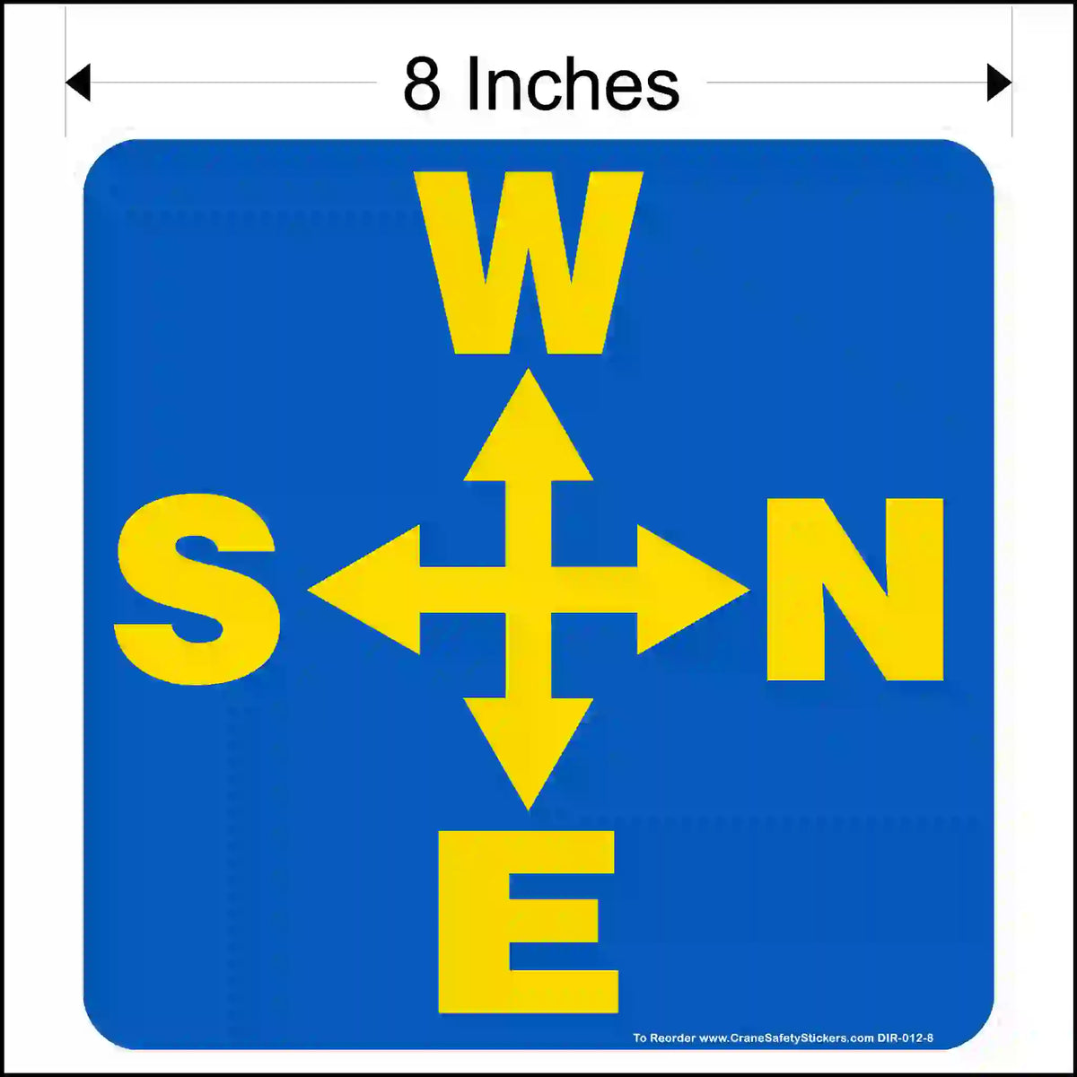 A square blue sticker with rounded corners. Yellow arrows point up, down, left, right, surrounded by the letters W, S, N, E. 8 inches in size.
