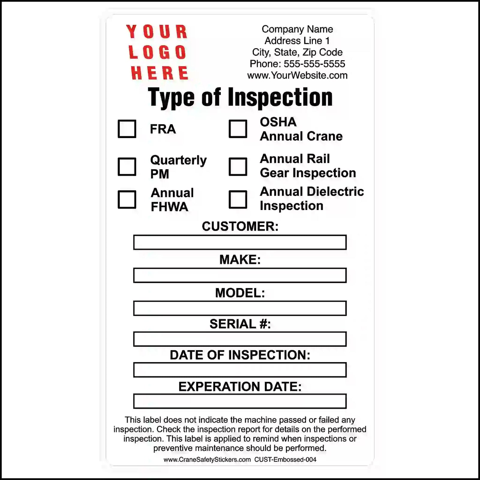 Customizable template for annual inspection stickers featuring checkboxes for OSHA Annual Crane, Annual Rail Gear, Annual FHWA, and Annual Dielectric inspections, alongside blank fields for customer, make, model, serial number, date of inspection, and expiration date.