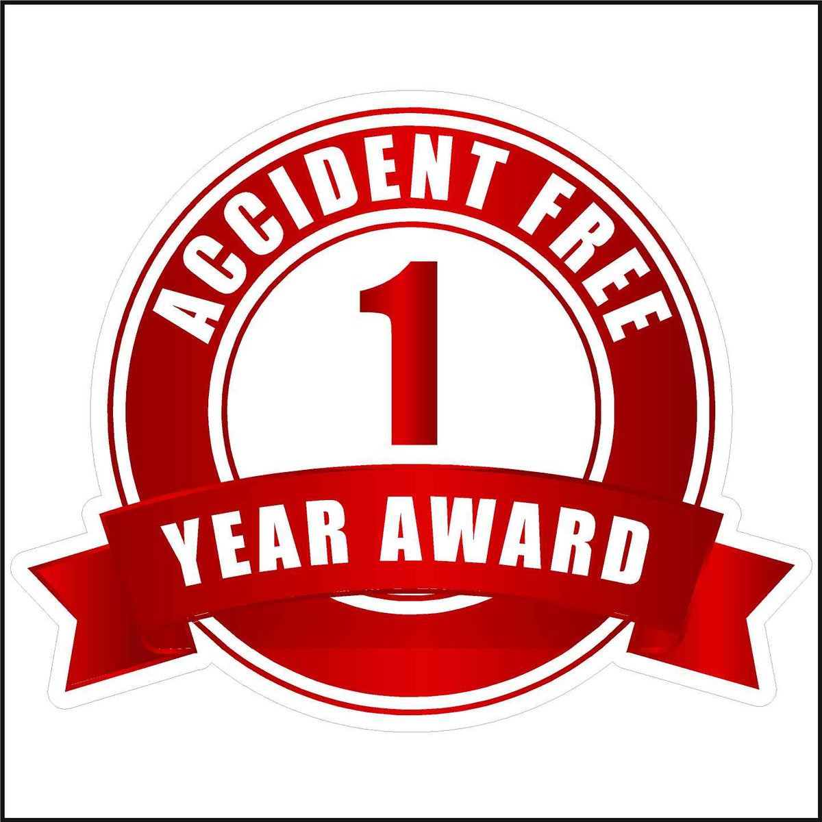 accident free one year award sticker printed in red and white.