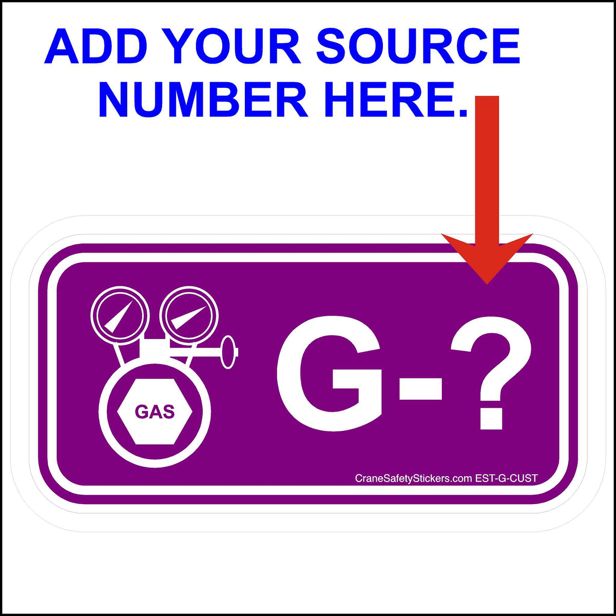 Add Your Own Numbers To This Energy Control Program Gas Disconnect Stickers.