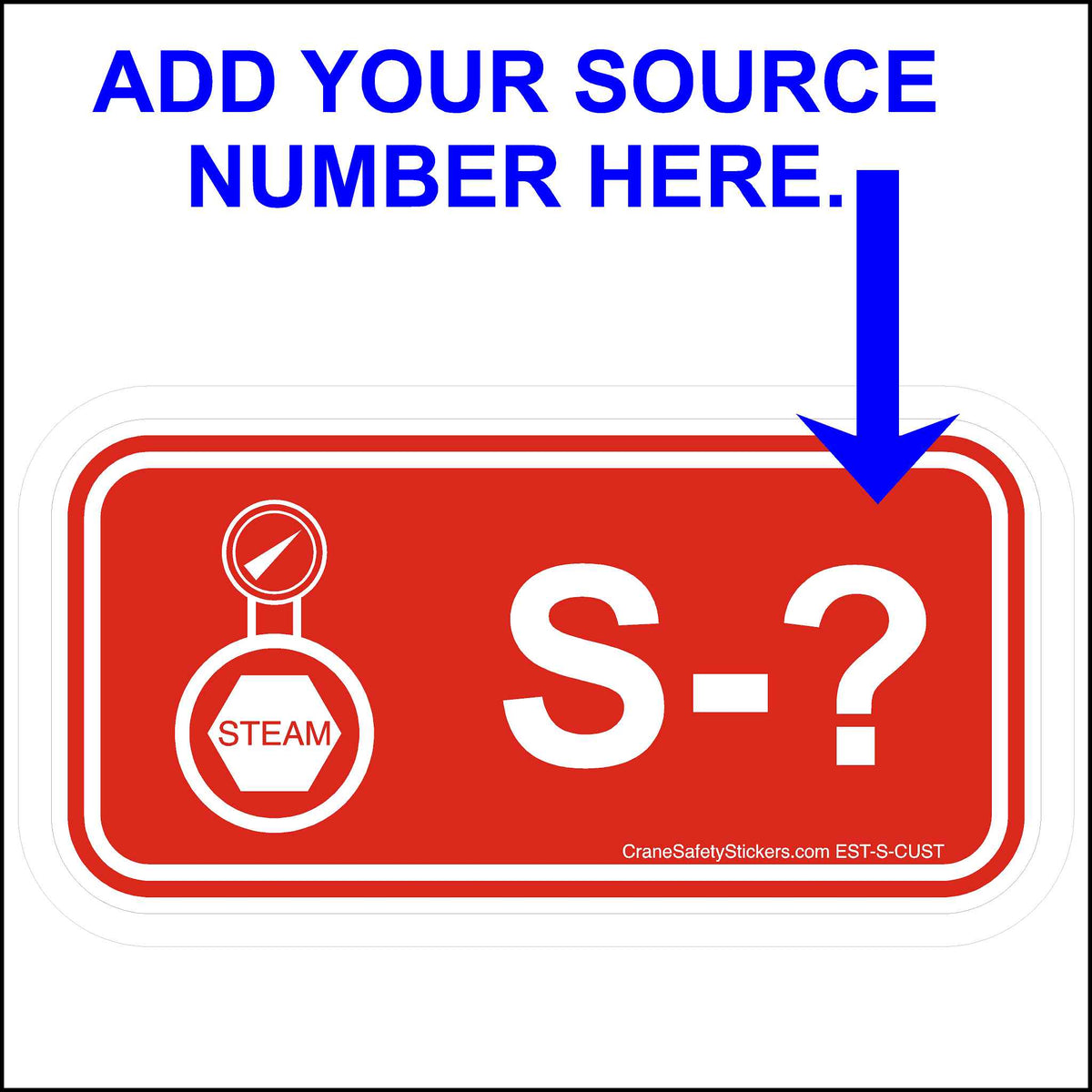 Add Your Own Numbers To This Energy Control Program Steam Disconnect Stickers.