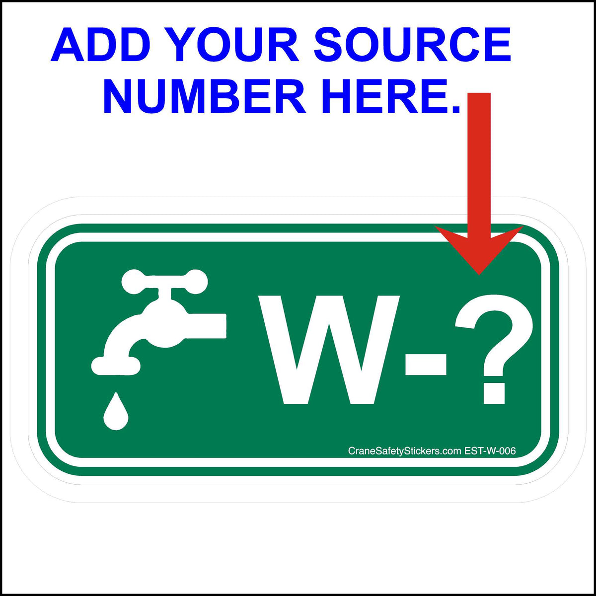 Add Your Own Numbers To This Energy Control Program Water Disconnect Stickers.