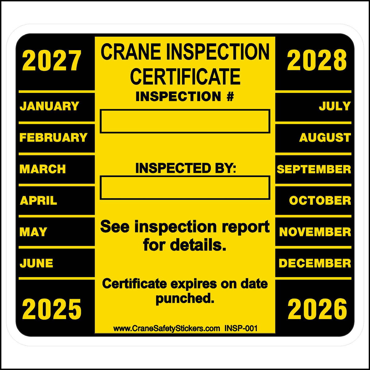 Annual Crane Inspection Sticker Printed in Yellow and Black.