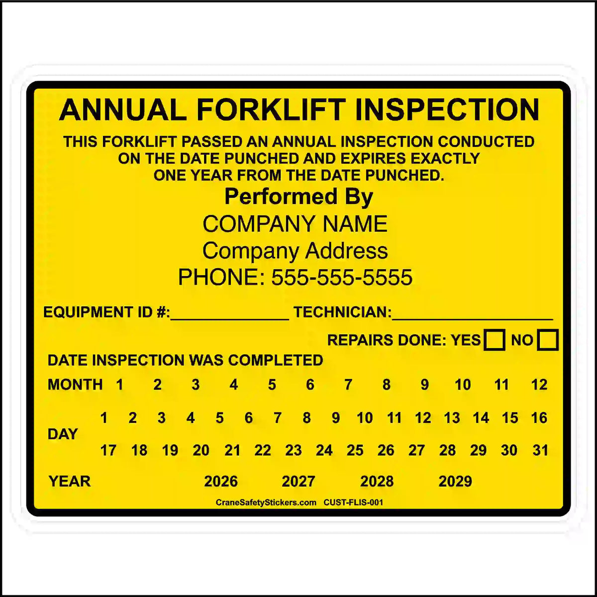 A yellow and black 'Annual Forklift Inspection' sticker template with fields for company name, phone, equipment ID, technician, and a calendar for marking inspection dates completed.