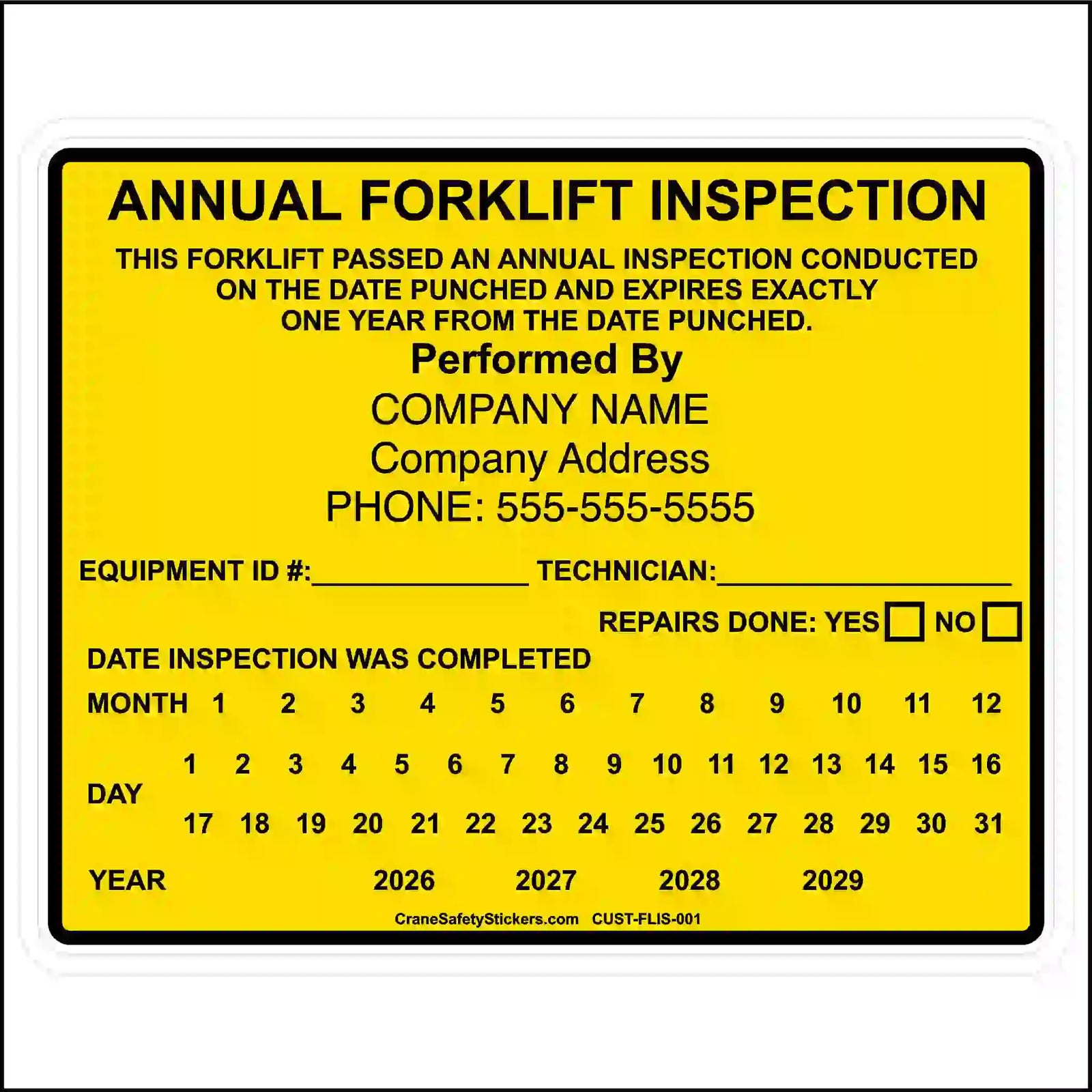 A yellow and black 'Annual Forklift Inspection' sticker template with fields for company name, phone, equipment ID, technician, and a calendar for marking inspection dates completed.