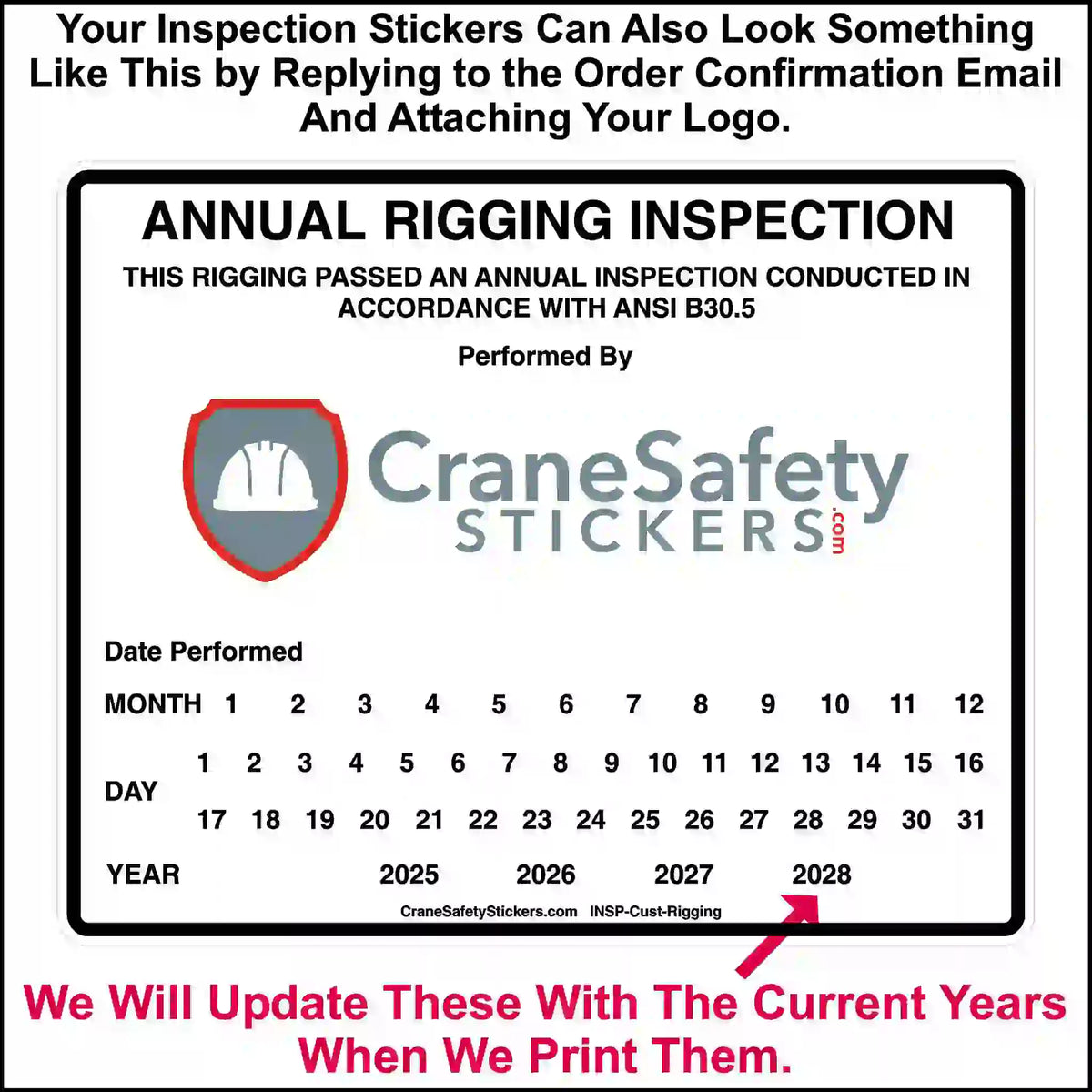 Annual rigging inspection sticker with example company logo and logo-submission instructions.
