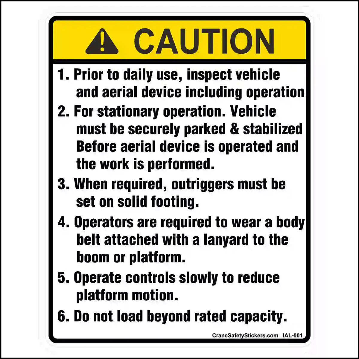 Caution sign with safety instructions for vehicle and aerial device operation.