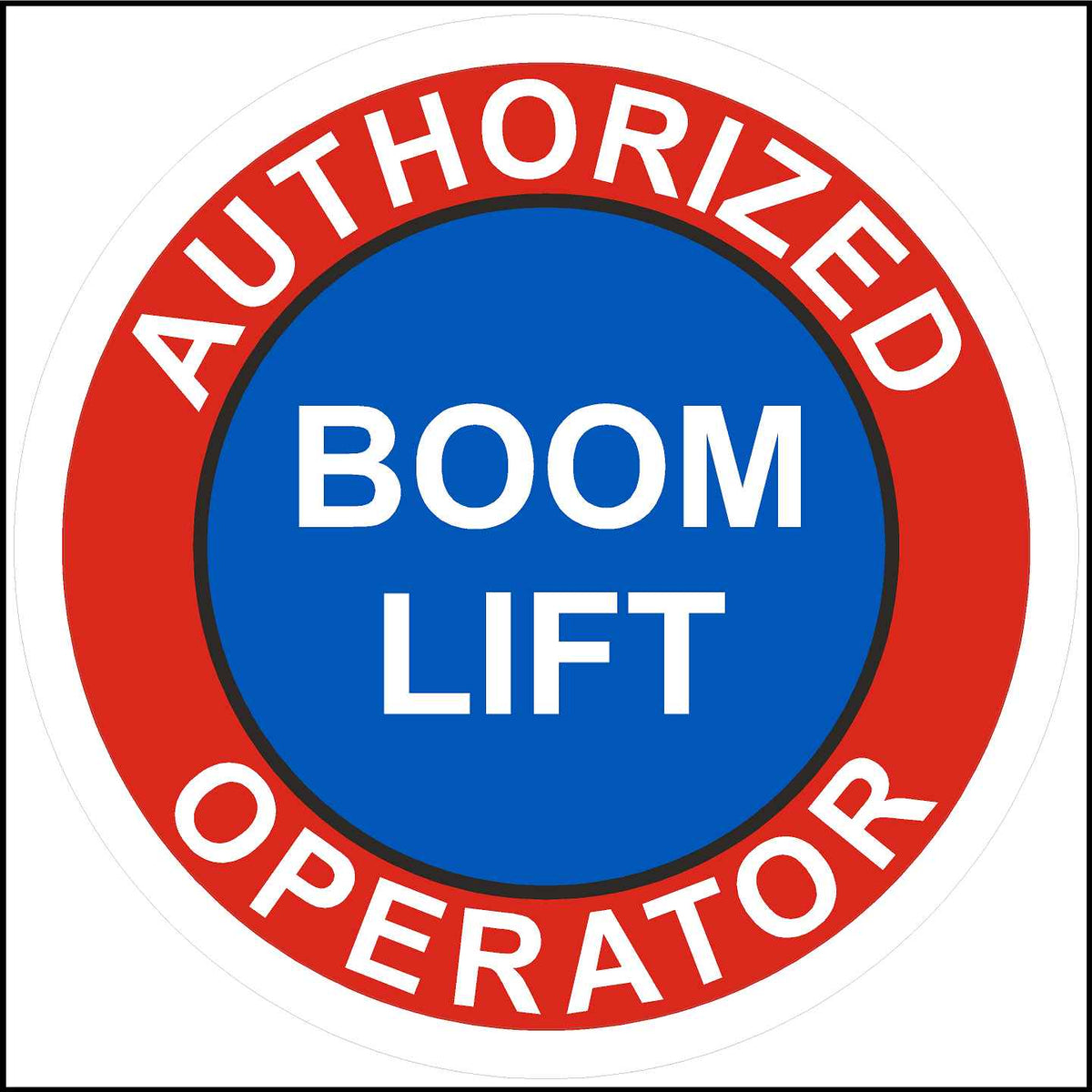Authorized boom lift operator sticker printed in red white and blue