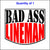 Bad Ass Lineman Sticker.