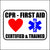 Red, White, Blue, and Black CPR Certified First Aid Trained Sticker