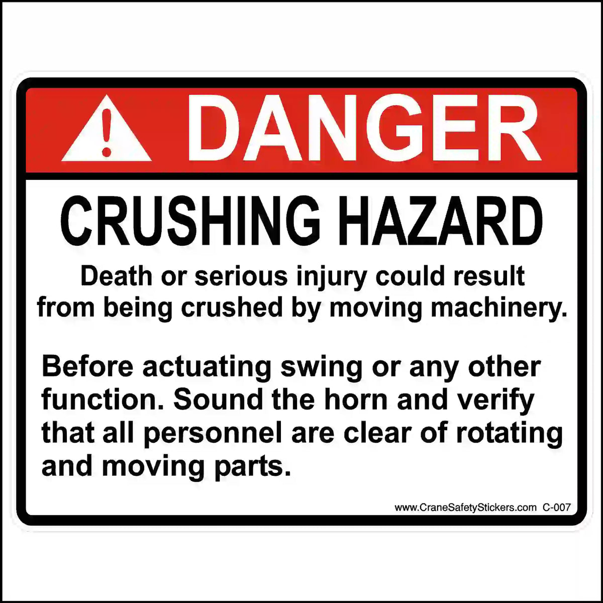 Safety sign warning about crushing hazard and machinery operation