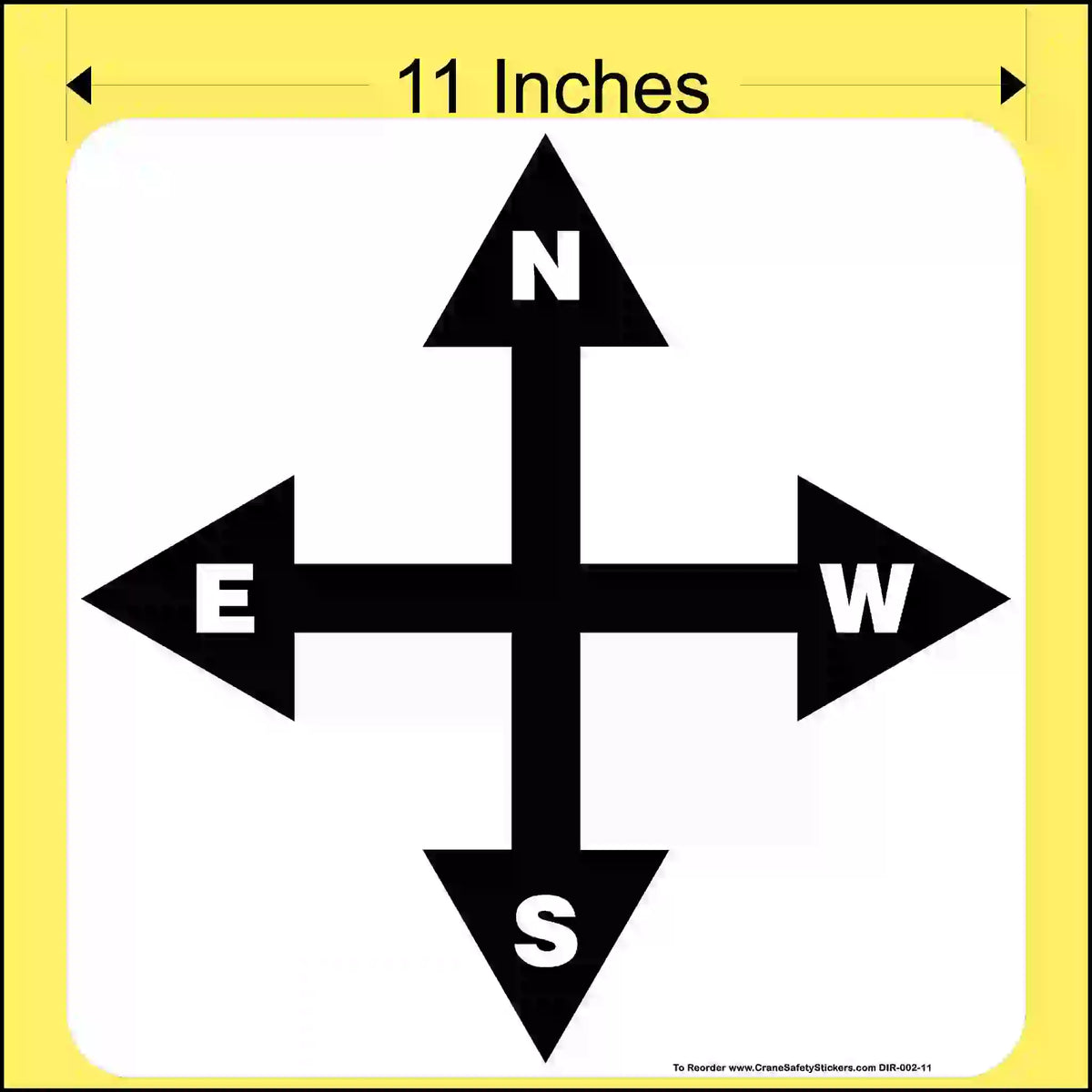 11-inch black compass direction arrows with labeled N, E, W, S on a white background with measurement text.