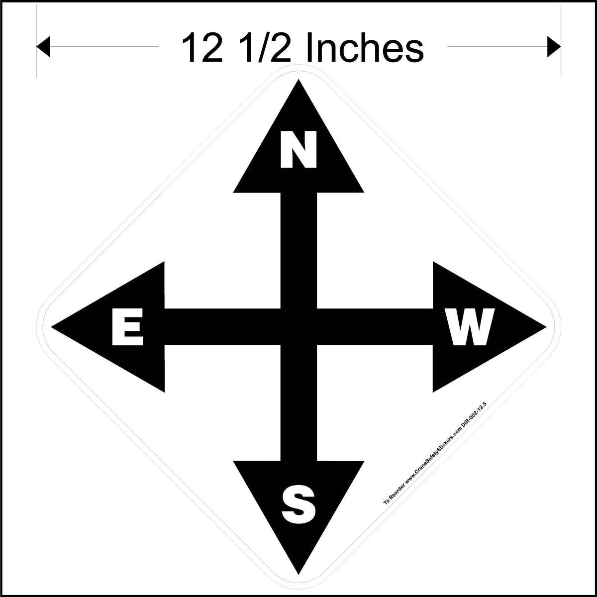 12.5 Inch North South West East Overhead Crane Directional Decal.