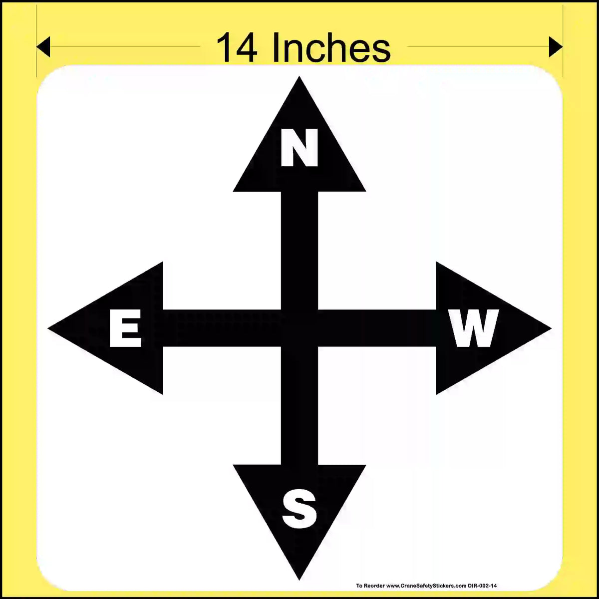 14-inch black compass direction arrows with labeled N, E, W, S on a white background with measurement text.