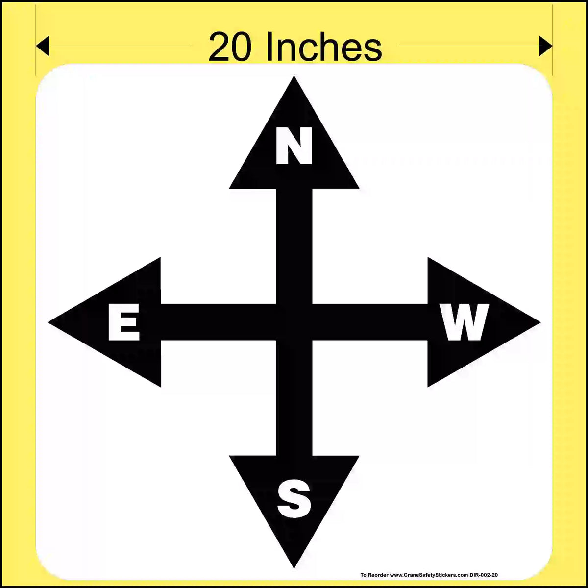 20-inch black compass direction arrows with labeled N, E, W, S on a white background with measurement text.