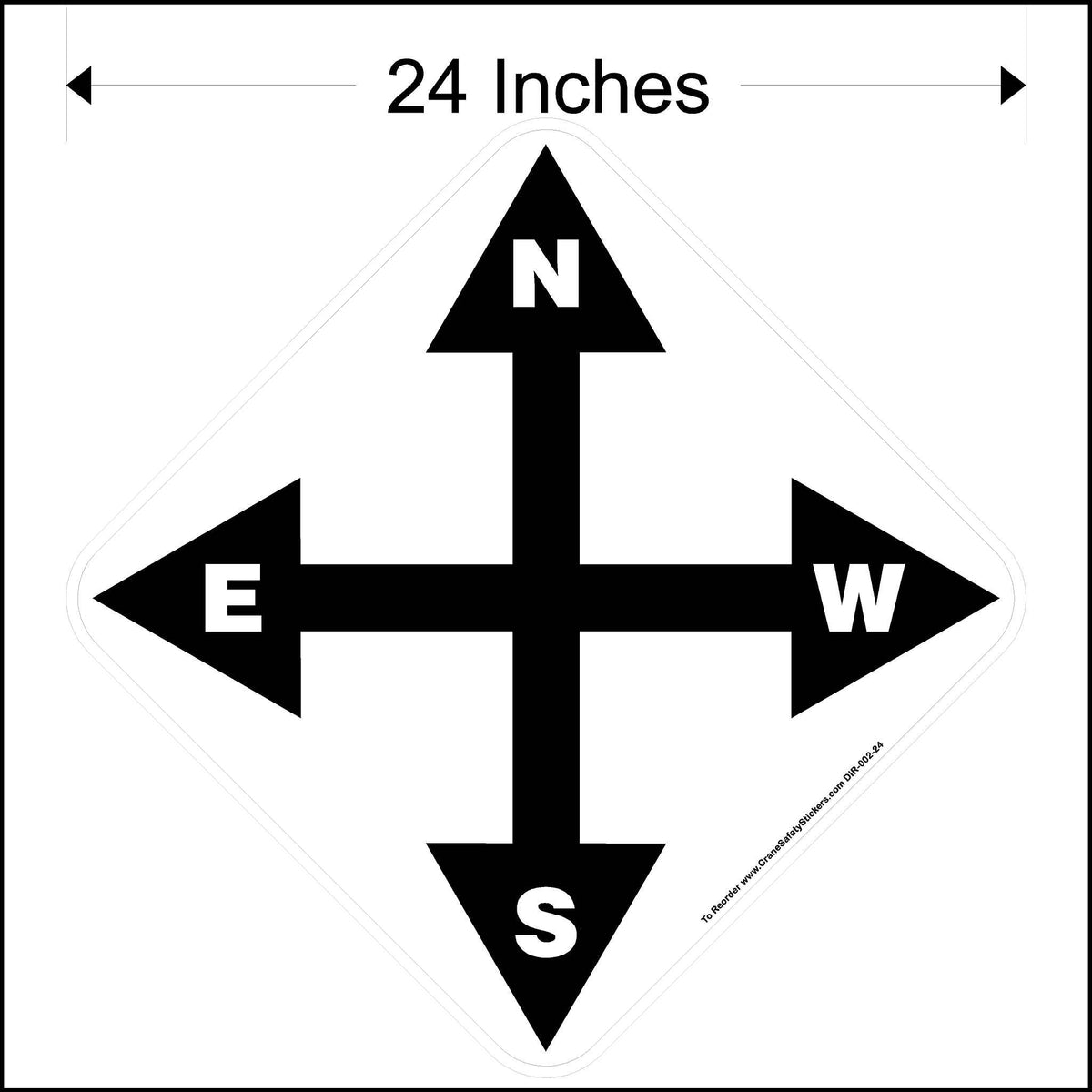 24 Inch North South West East Overhead Crane Directional Decal.
