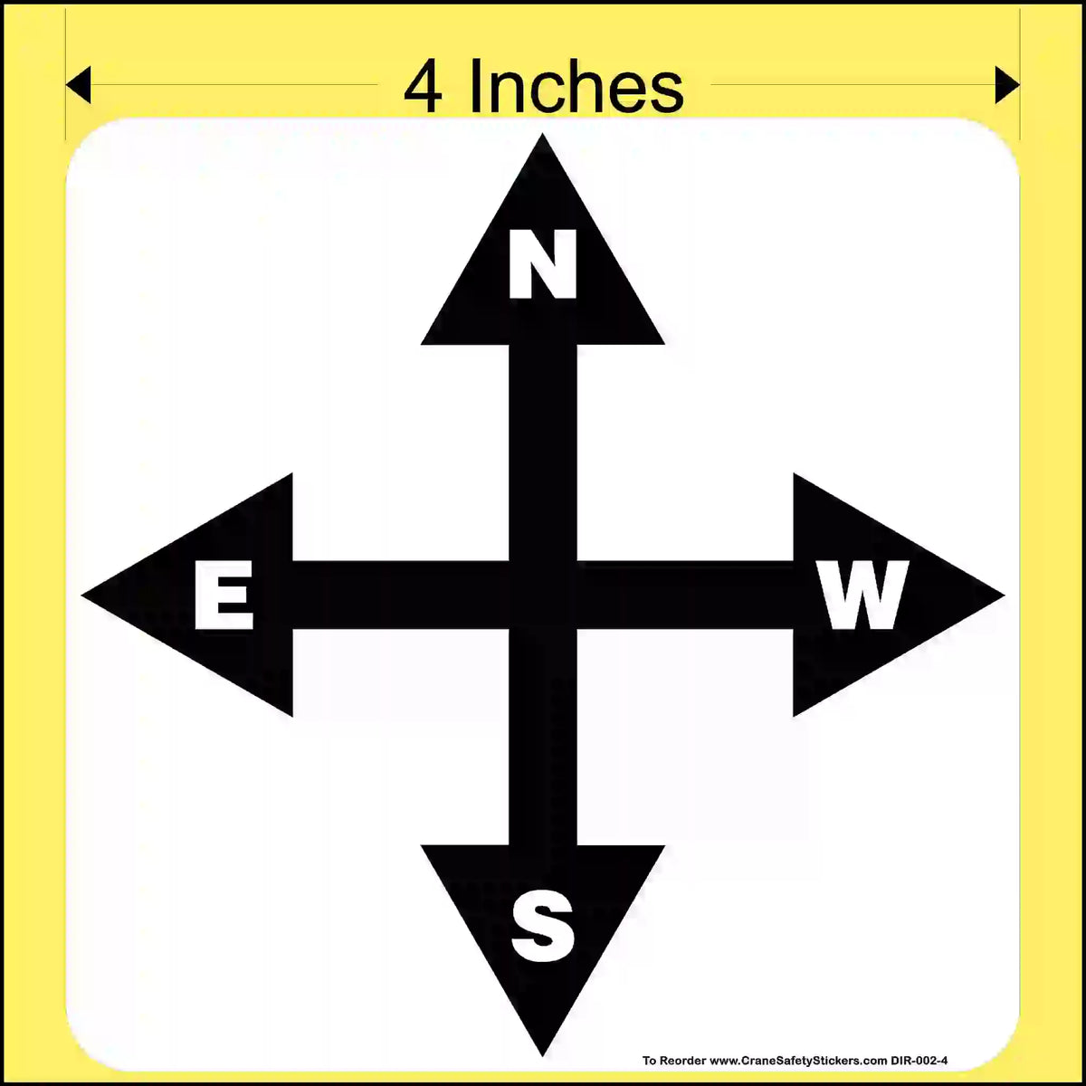 4-inch black compass direction arrows with labeled N, E, W, S on a white background with measurement text.