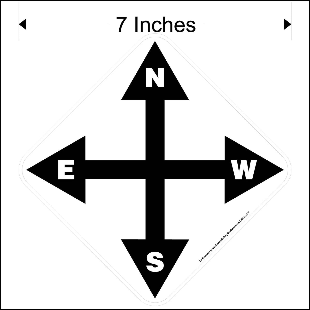 7 Inch North South West East Overhead Crane Directional Decal.