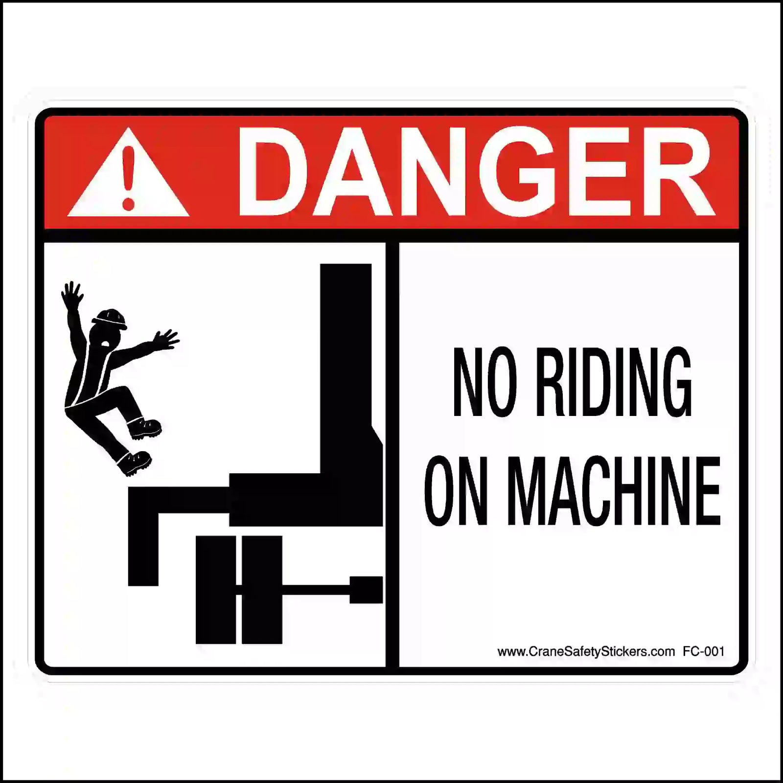 No Riding on Machine warning sticker with a red Danger header and an illustration of a person falling from machinery.