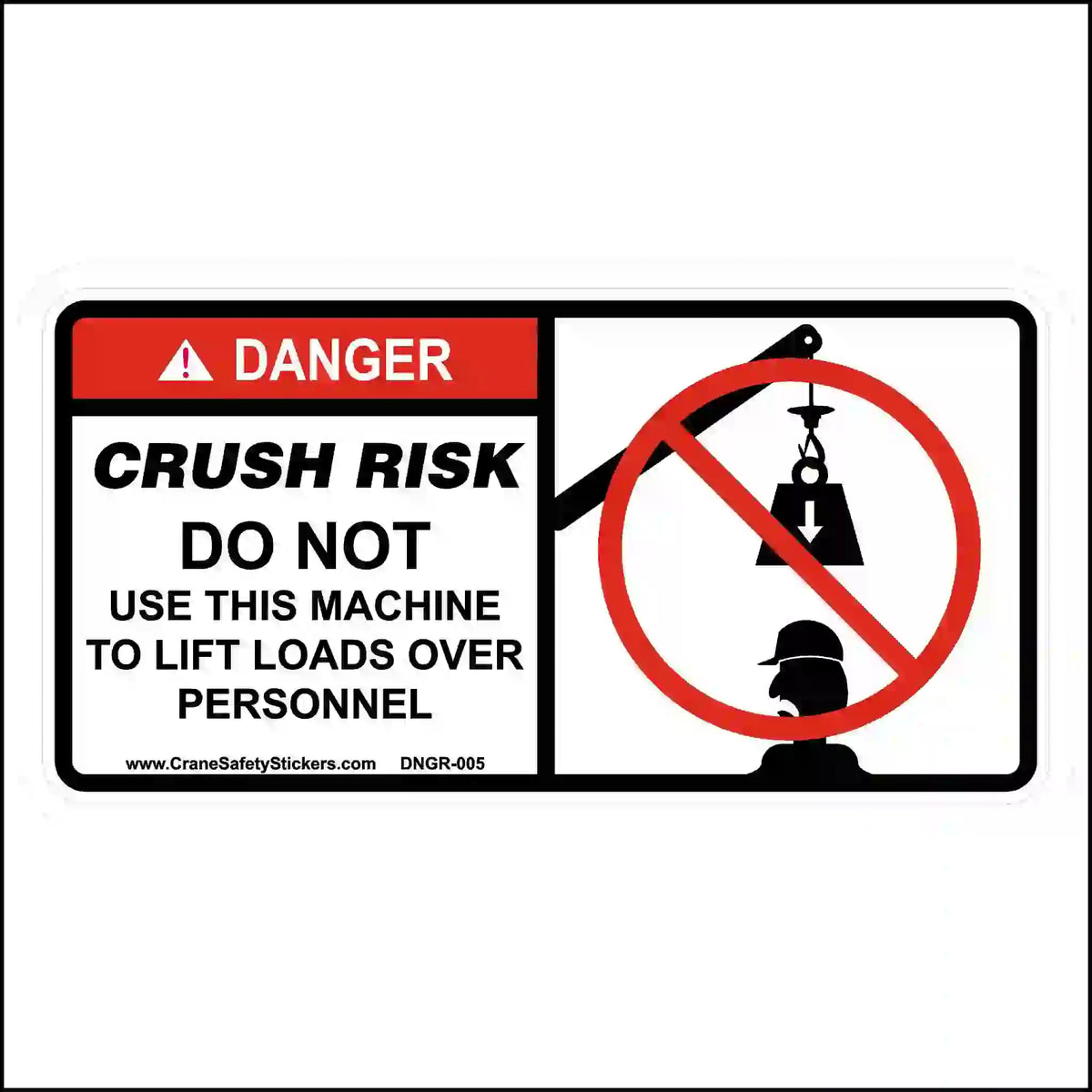 Safety sign warning about crush risk when lifting loads over personnel, with a crane and silhouette icon.