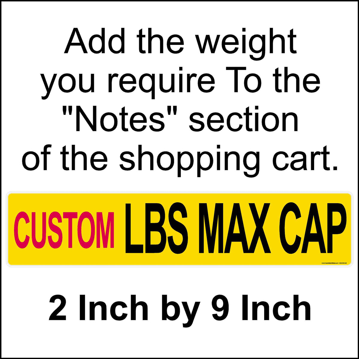 yellow background with black text - Custom (add your own weight) lbs max cap.
