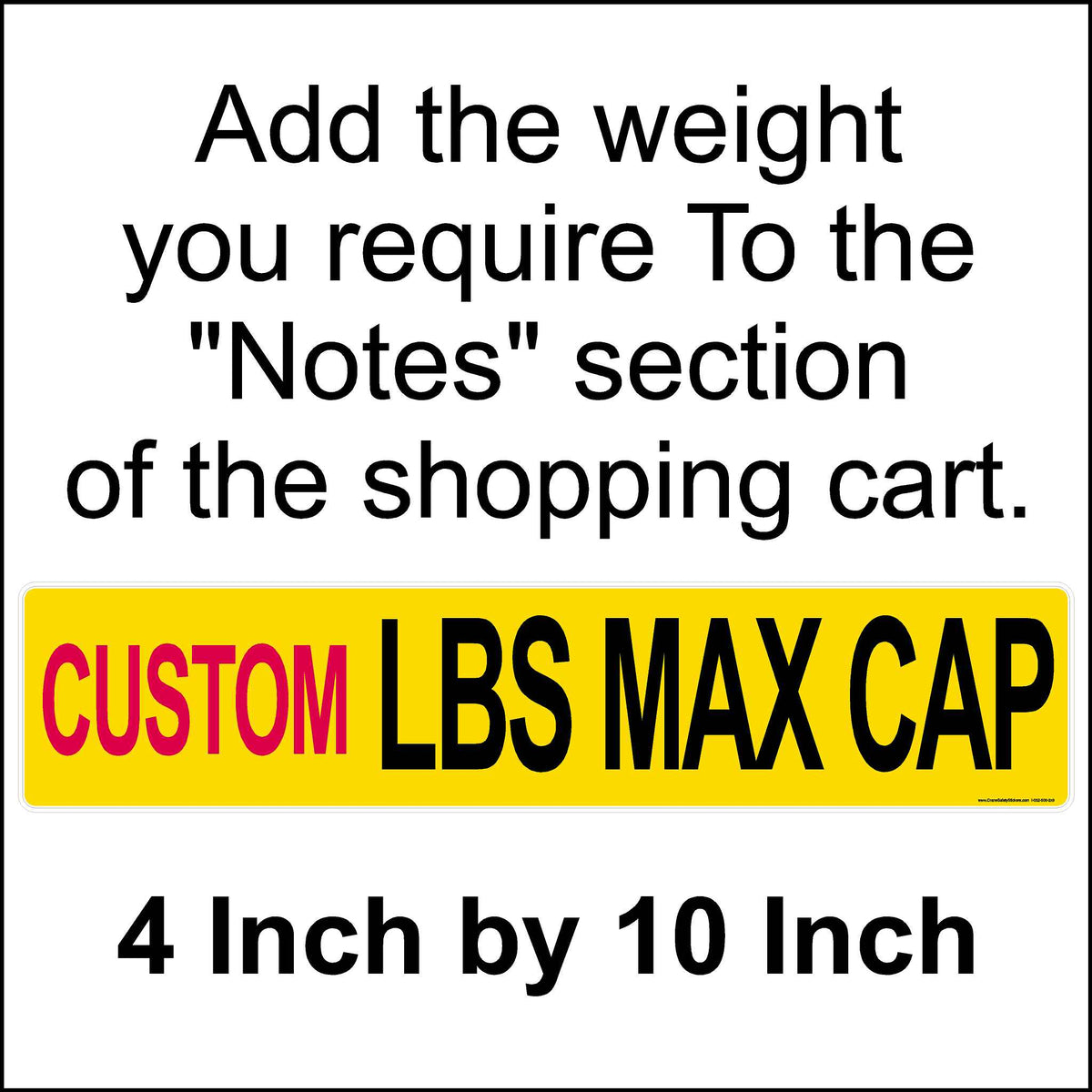 yellow background with black text - Custom (add your own weight) lbs max cap.