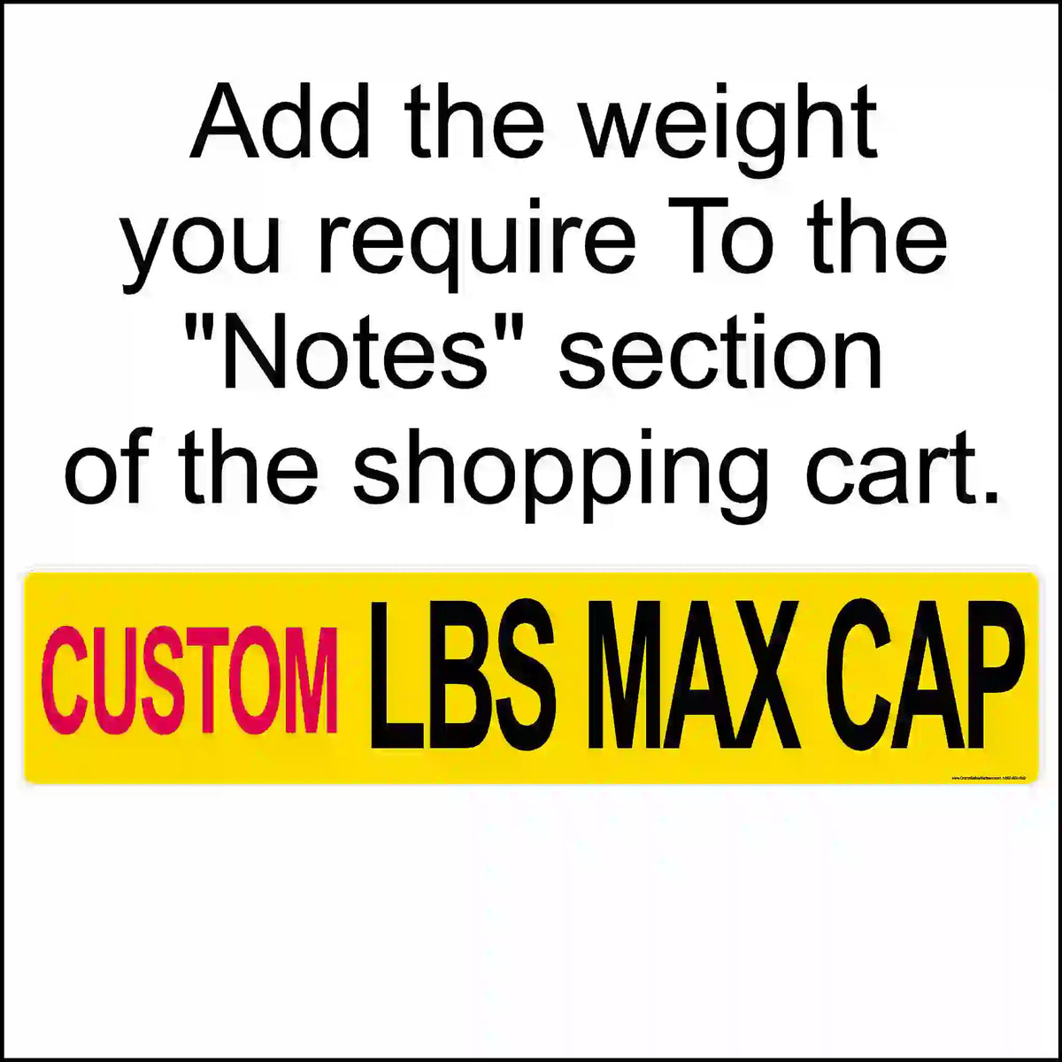 Instructions for adding weight to a shopping cart with a custom maximum capacity label.