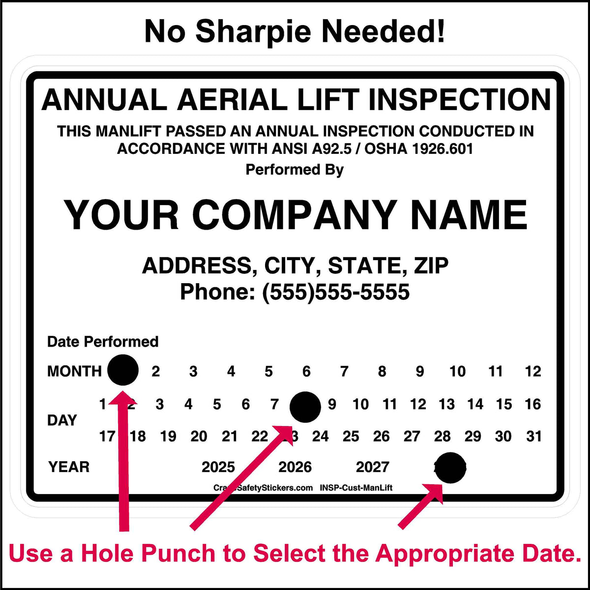 Custom Aerial Lift Inspection Stickers. Mark the date with a hole punch.
