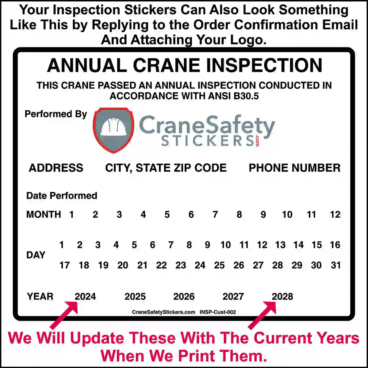 Annual crane inspection sticker with branding and space for customization.