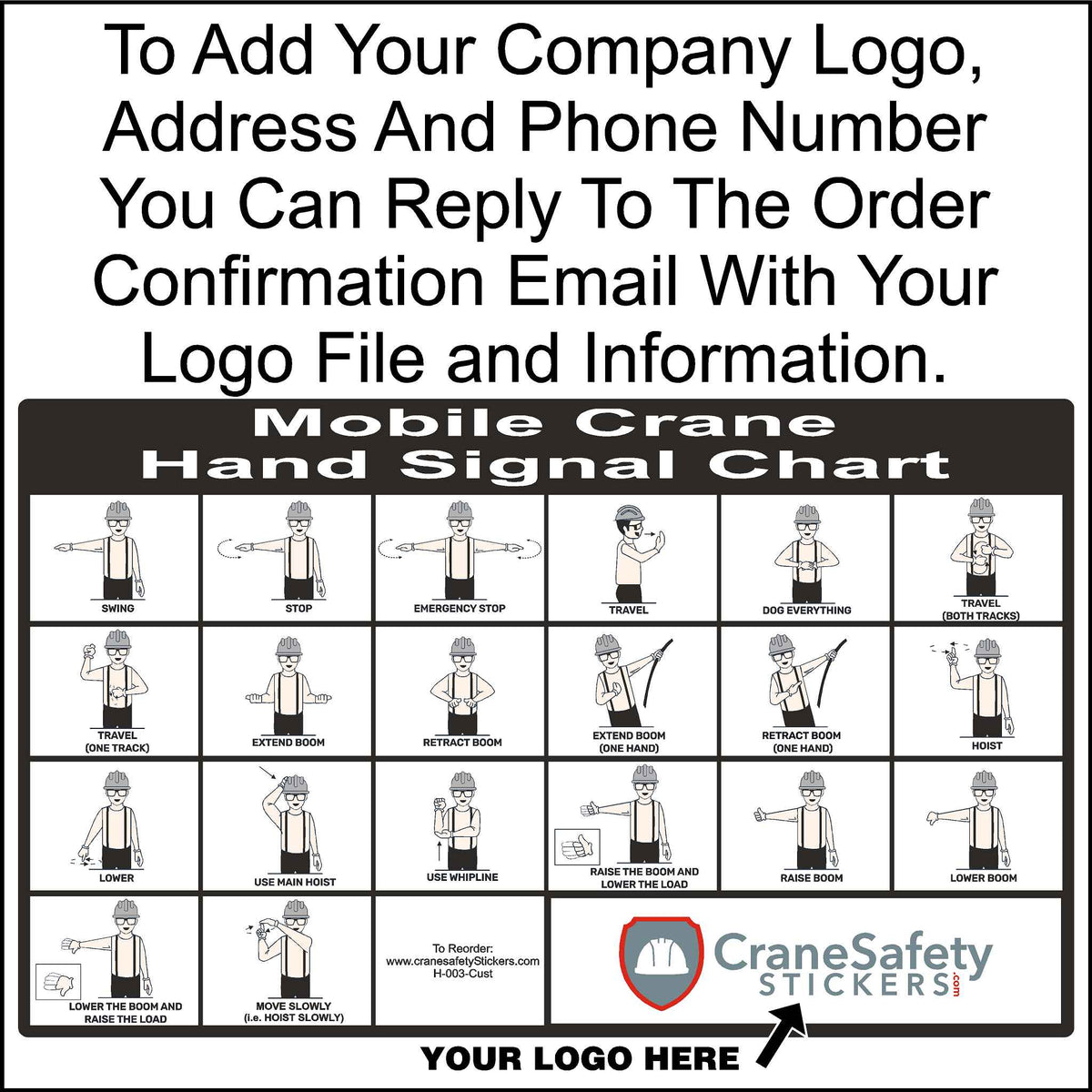 Custom Crane Hand Signal Chart We Print This With Your Company Logo. 8.25 Inches tall by 14 Inches Wide in Size.