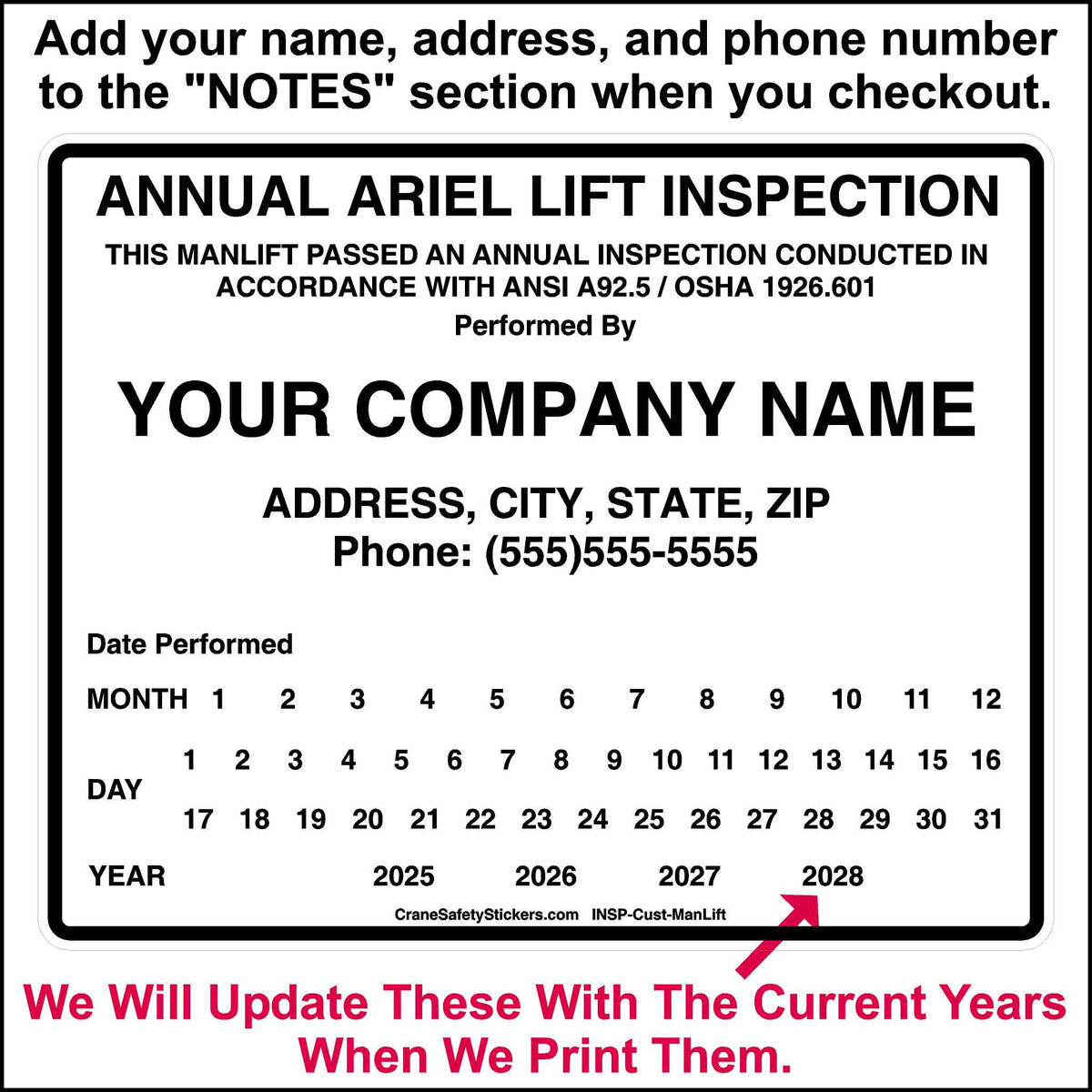 Custom Manlift, Ariel Lift, Scissor Lift inspection sticker.