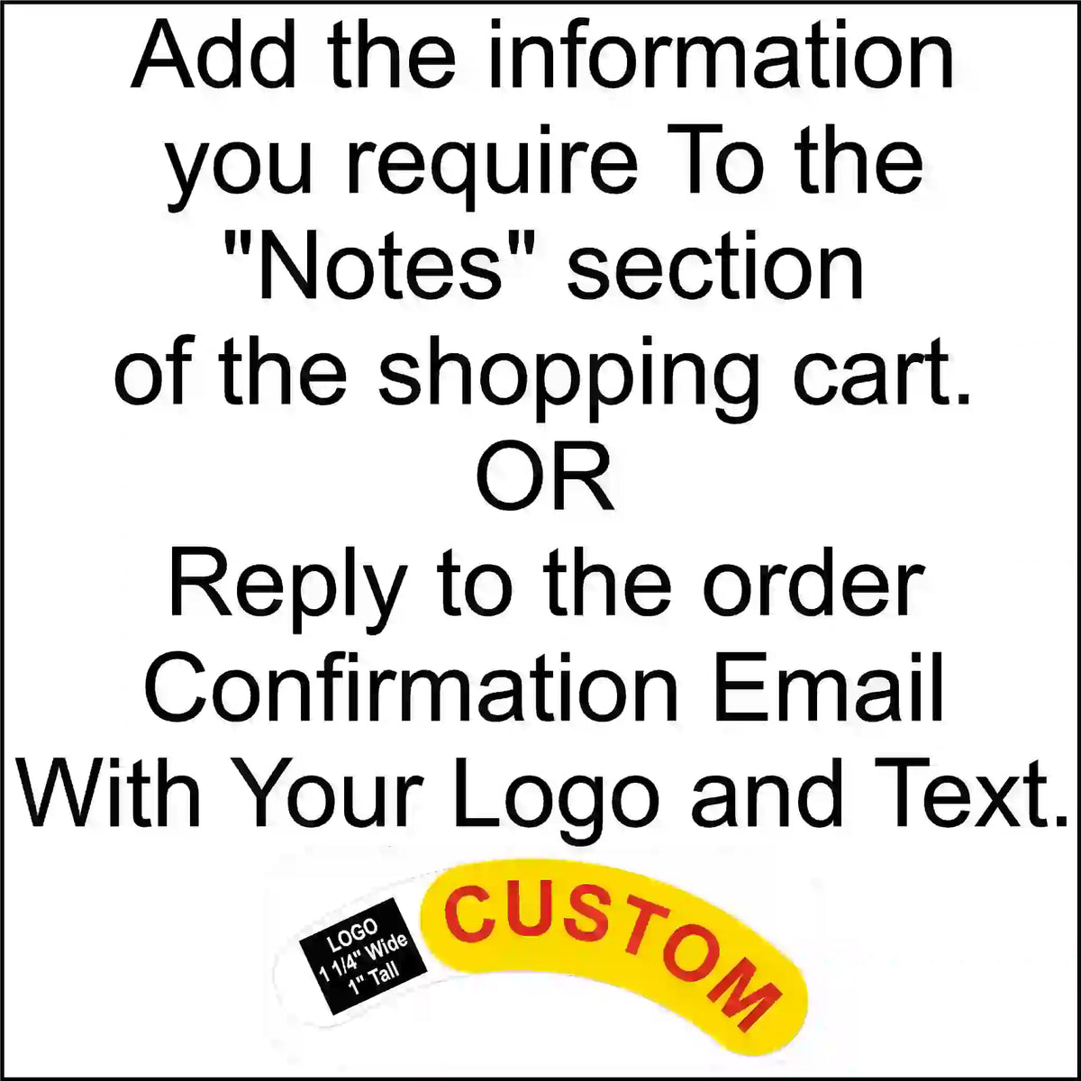 Text message with customization options for a shopping cart note or order confirmation email.