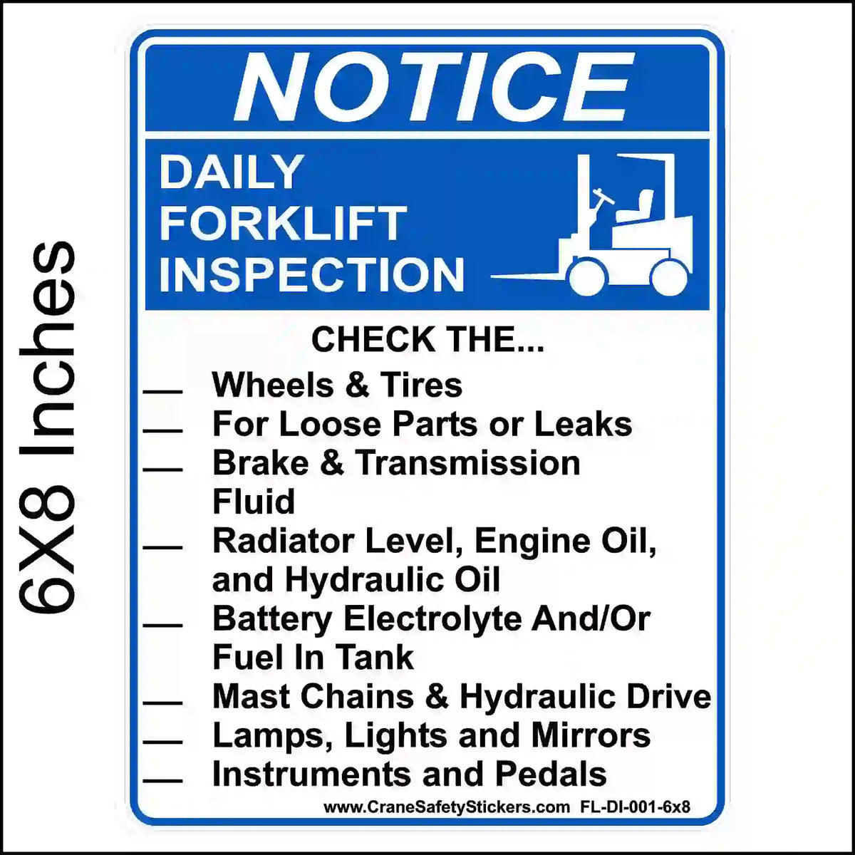 6 × 8-inch English daily forklift inspection checklist sticker with blue NOTICE header, forklift pictogram and eight inspection reminders.
