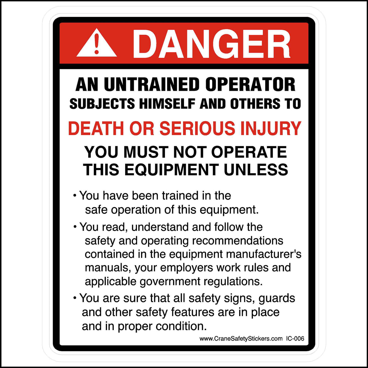 Untrained operator safety decal, equipment danger warning sticker heavy machinery.