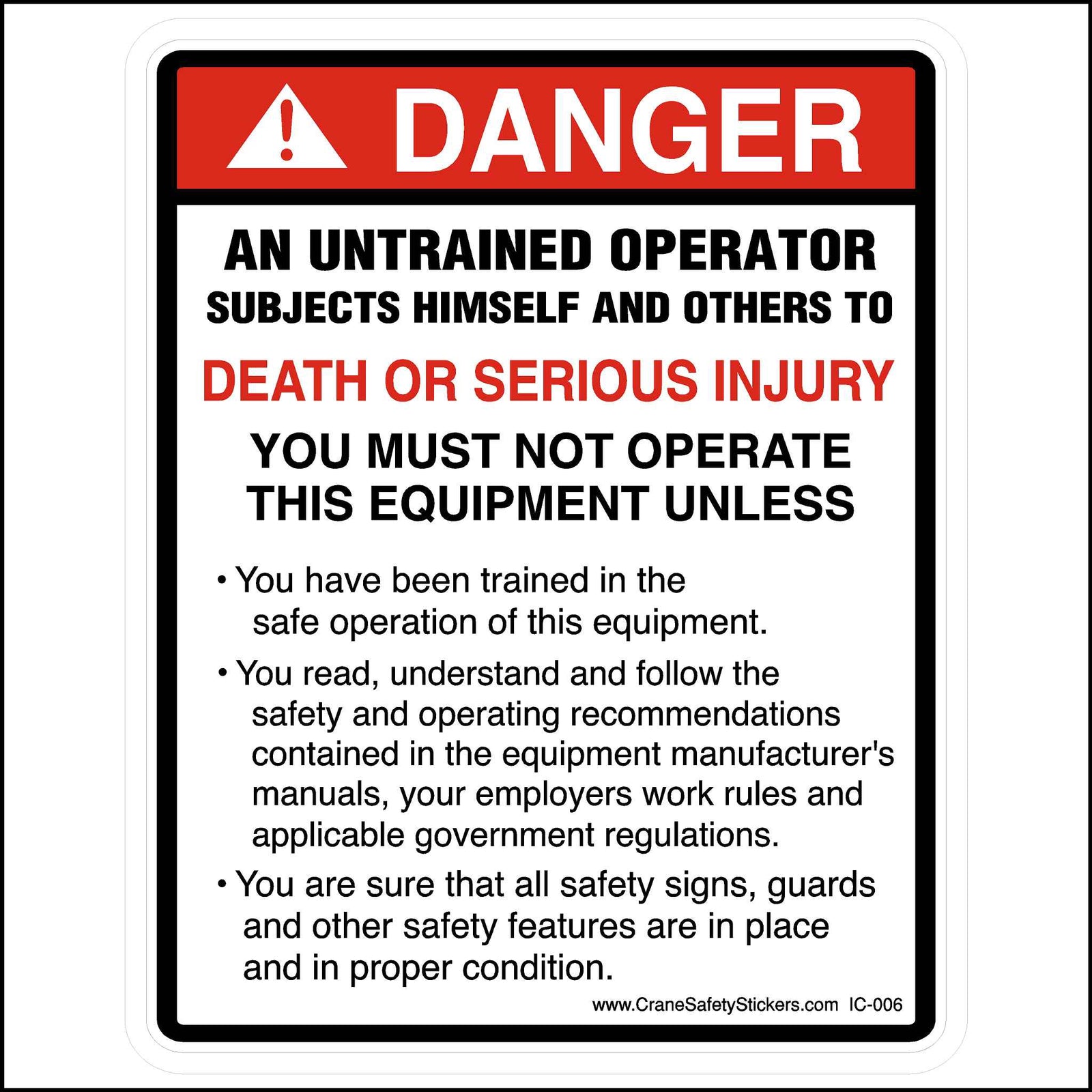 Untrained operator safety decal, equipment danger warning sticker heavy machinery.