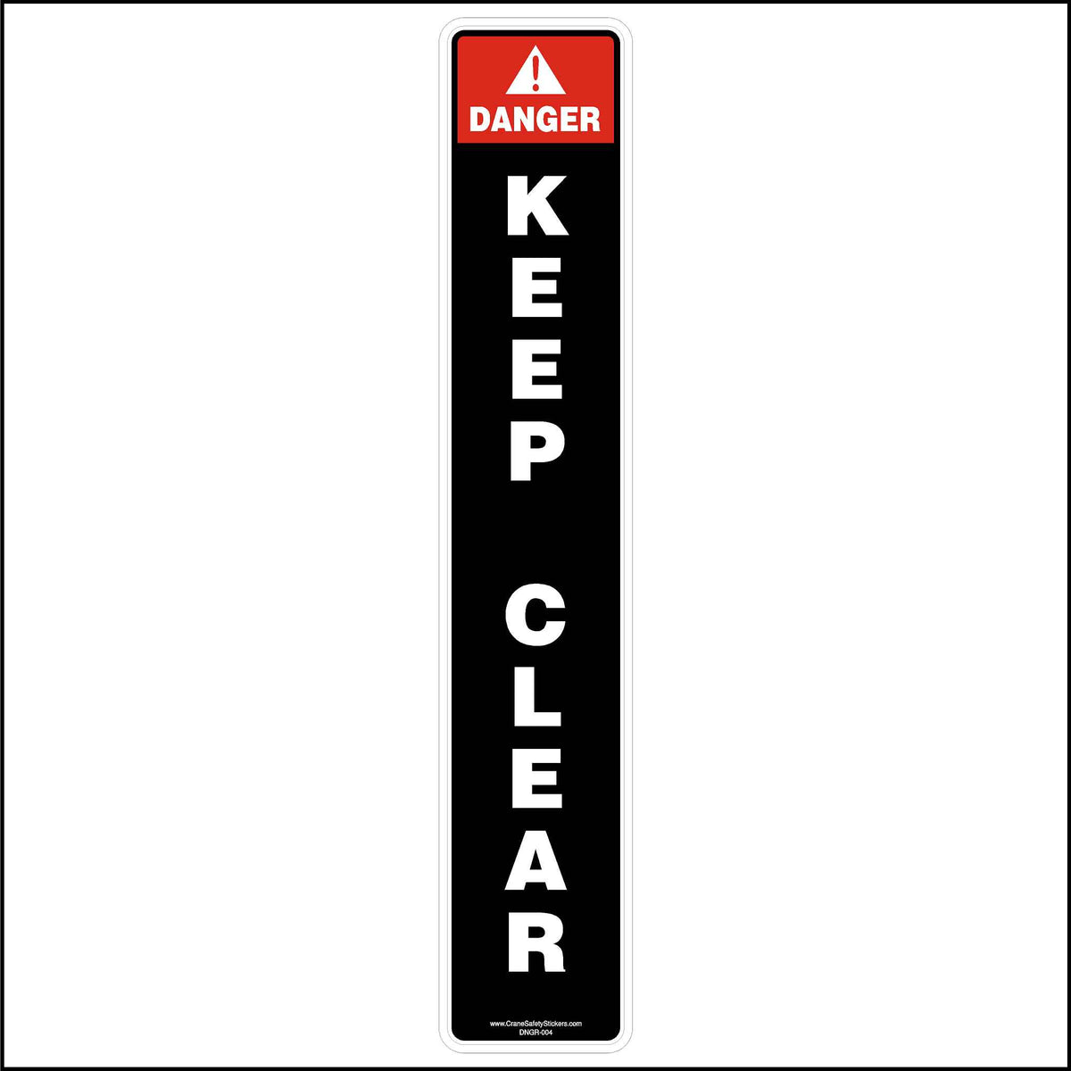 DANGER Keep Clear Of Stabilizers Safety Sticker - Safety Stickers