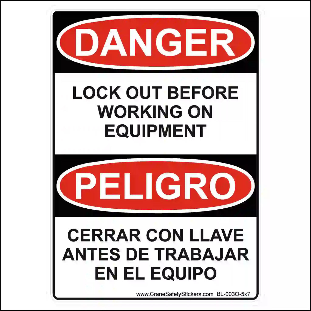 Bilingual lockout danger safety label.