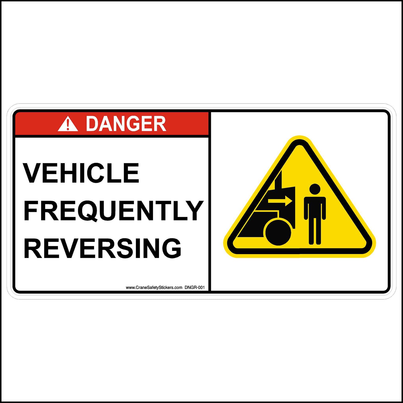 DANGER Vehicle Frequently Reversing Safety Sticker.