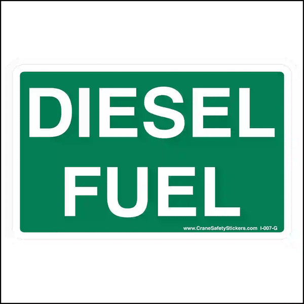 Diesel Fuel Stickers & Decals - Crane Safety Stickers, Decals, labels ...